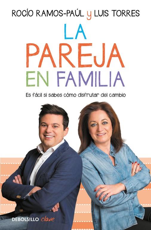 LA PAREJA EN FAMILIA | 9788466339421 | RAMOS-PAUL, ROCIO/TORRES, LUIS | Llibreria Ombra | Llibreria online de Rubí, Barcelona | Comprar llibres en català i castellà online