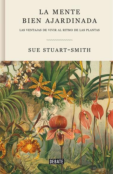 LA MENTE BIEN AJARDINADA | 9788418056376 | STUART-SMITH, SUE | Llibreria Ombra | Llibreria online de Rubí, Barcelona | Comprar llibres en català i castellà online