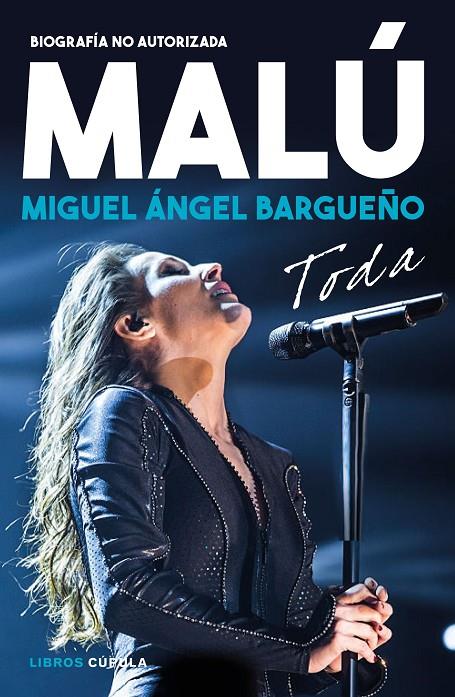 MALÚ. TODA | 9788448025915 | BARGUEÑO, MIGUEL ÁNGEL | Llibreria Ombra | Llibreria online de Rubí, Barcelona | Comprar llibres en català i castellà online