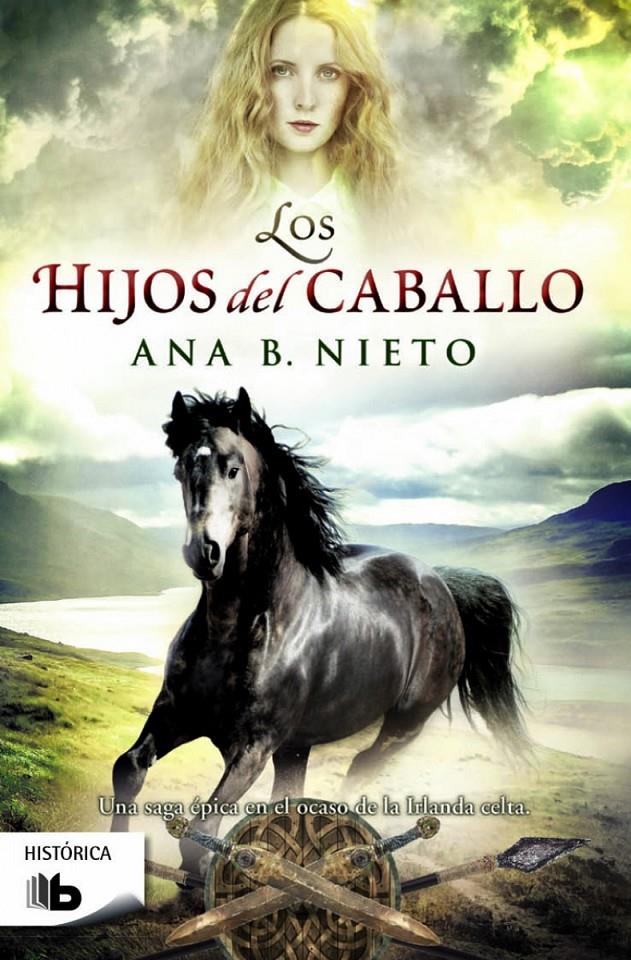 LOS HIJOS DEL CABALLO | 9788490702116 | NIETO, ANA B. | Llibreria Ombra | Llibreria online de Rubí, Barcelona | Comprar llibres en català i castellà online