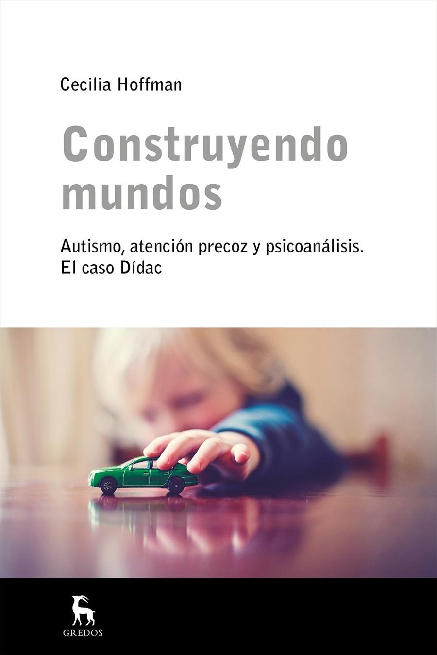 CONSTRUYENDO MUNDOS | 9788424930363 | HOFFMAN HOMS, CECILIA | Llibreria Ombra | Llibreria online de Rubí, Barcelona | Comprar llibres en català i castellà online