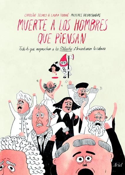 MUERTE A LOS HOMBRES QUE PIENSAN | 9788434412163 | LAURA TORNÉ/CAROLINE SELMES | Llibreria Ombra | Llibreria online de Rubí, Barcelona | Comprar llibres en català i castellà online