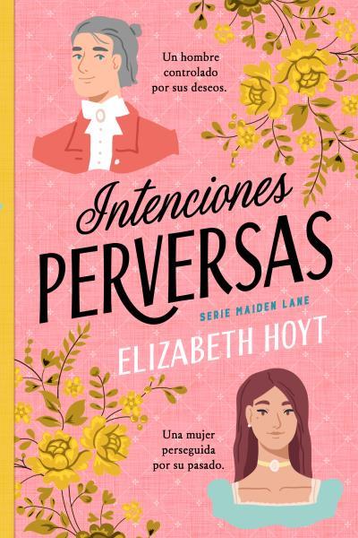 INTENCIONES PERVERSAS | 9788419131751 | HOYT, ELIZABETH | Llibreria Ombra | Llibreria online de Rubí, Barcelona | Comprar llibres en català i castellà online