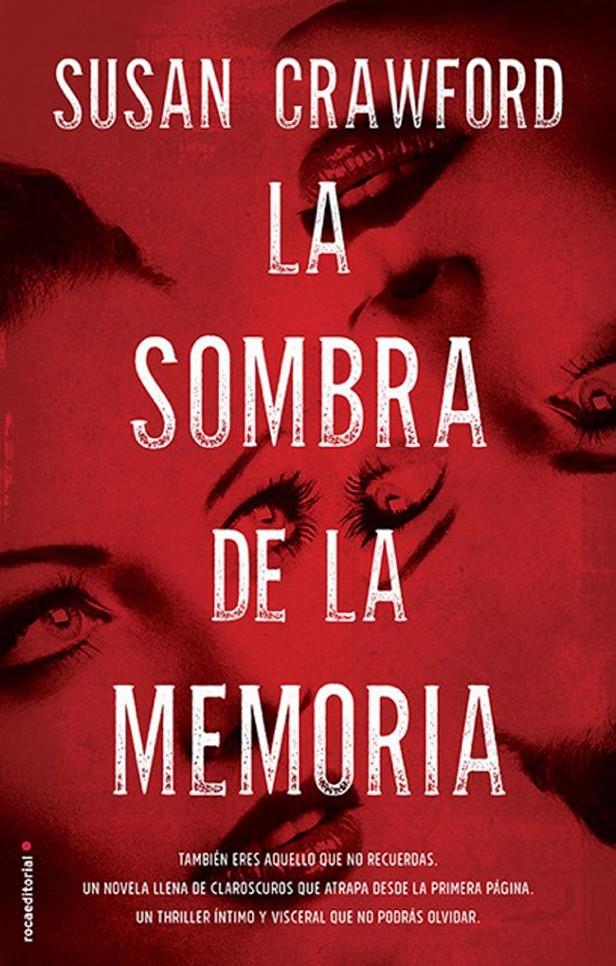 LA SOMBRA DE LA MEMORIA | 9788499189536 | CRAWFORD, SUSAN | Llibreria Ombra | Llibreria online de Rubí, Barcelona | Comprar llibres en català i castellà online