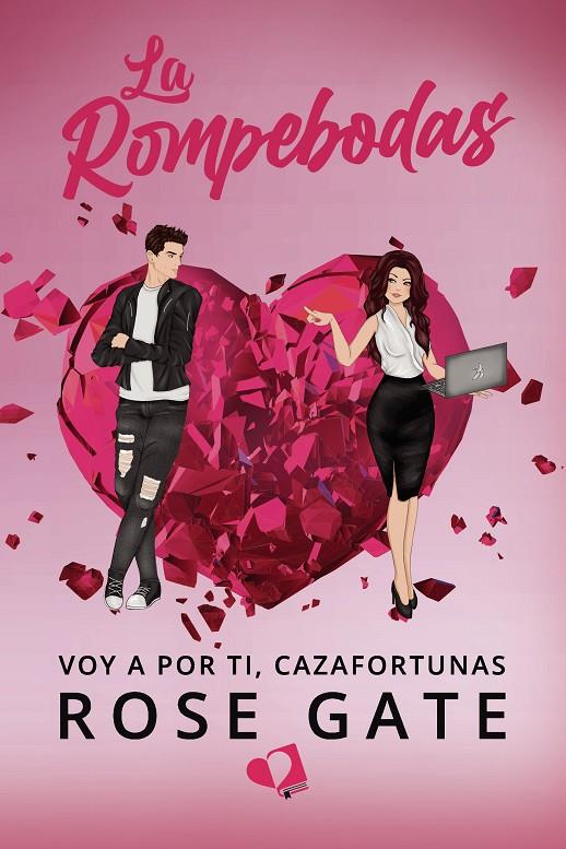 LA ROMPEBODAS | 9788419542793 | ROSE GATE | Llibreria Ombra | Llibreria online de Rubí, Barcelona | Comprar llibres en català i castellà online