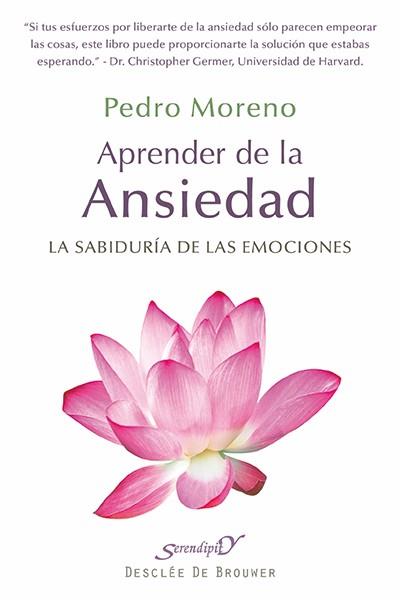 APRENDER DE LA ANSIEDAD | 9788433026248 | MORENO GIL, PEDRO | Llibreria Ombra | Llibreria online de Rubí, Barcelona | Comprar llibres en català i castellà online