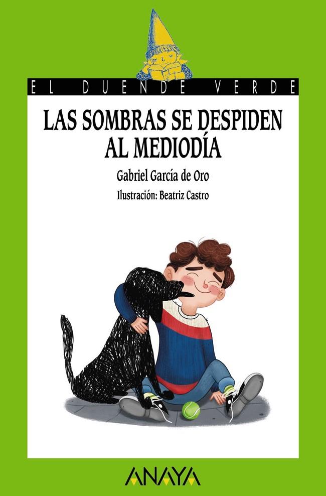 LAS SOMBRAS SE DESPIDEN AL MEDIODÍA | 9788469848449 | GARCÍA DE ORO, GABRIEL | Llibreria Ombra | Llibreria online de Rubí, Barcelona | Comprar llibres en català i castellà online