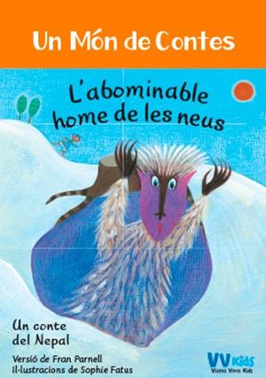 L'ABOMINABLE HOME DE LAS NIEVES (VVKIDS) | 9788468253398 | PARNELL, FRAN | Llibreria Ombra | Llibreria online de Rubí, Barcelona | Comprar llibres en català i castellà online