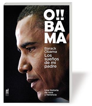 LOS SUEÑOS DE MI PADRE | 9788493668501 | BARACK OBAMA | Llibreria Ombra | Llibreria online de Rubí, Barcelona | Comprar llibres en català i castellà online