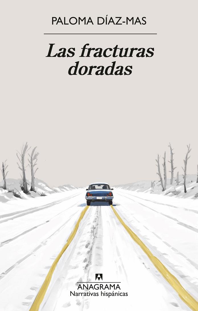 LAS FRACTURAS DORADAS | 9788433927279 | DÍAZ-MAS, PALOMA | Llibreria Ombra | Llibreria online de Rubí, Barcelona | Comprar llibres en català i castellà online