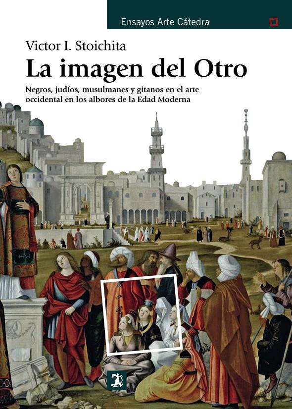 LA IMAGEN DEL OTRO | 9788437636030 | STOICHITA, VICTOR I. | Llibreria Ombra | Llibreria online de Rubí, Barcelona | Comprar llibres en català i castellà online