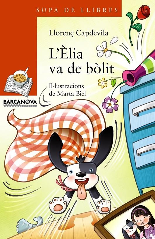 L'ÈLIA VA DE BÒLIT | 9788448932190 | LLORENÇ CAPDEVILA | Llibreria Ombra | Llibreria online de Rubí, Barcelona | Comprar llibres en català i castellà online