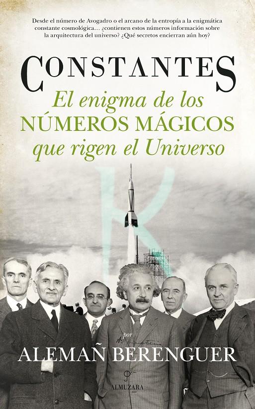 CONSTANTES EL ENIGMA DE LOS NÚMEROS MÁGICOS QUE RIGEN EL UNIVERSO | 9788415828341 | RAFAEL ALEMAÑ BERENGUER | Llibreria Ombra | Llibreria online de Rubí, Barcelona | Comprar llibres en català i castellà online