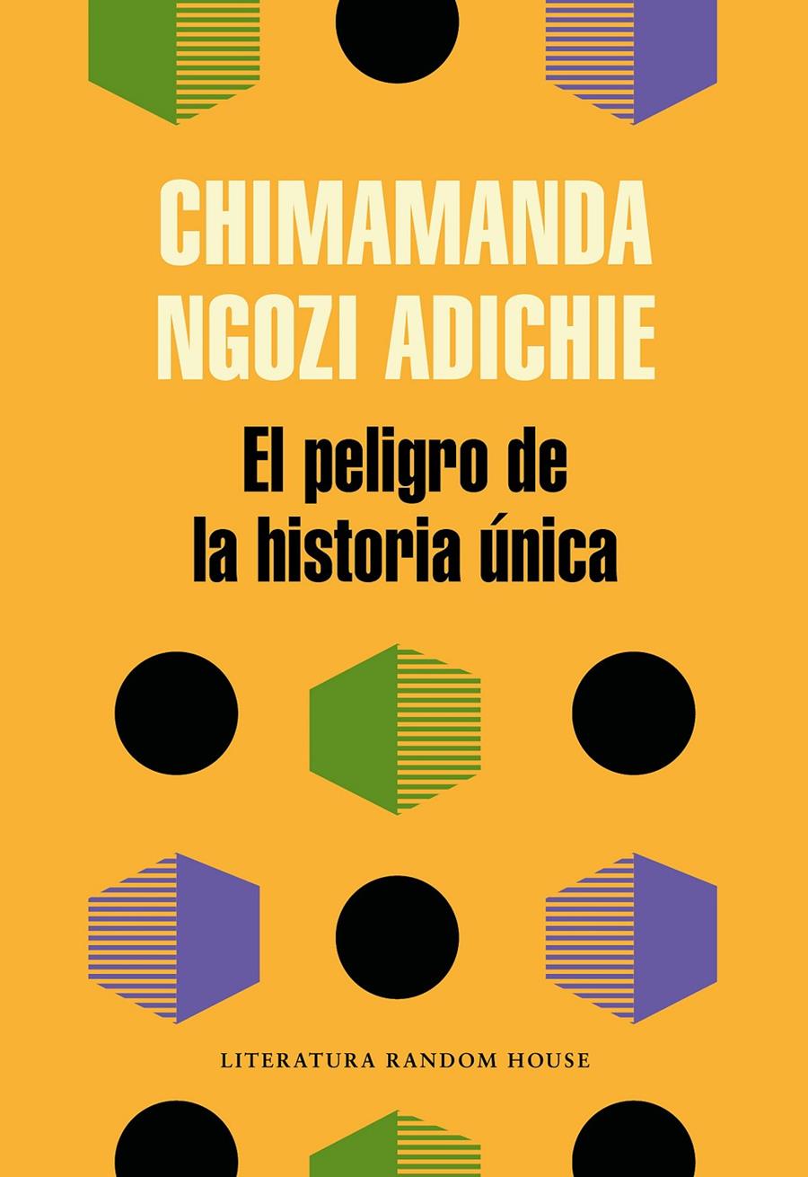 EL PELIGRO DE LA HISTORIA ÚNICA | 9788439733928 | CHIMAMANDA NGOZI ADICHIE | Llibreria Ombra | Llibreria online de Rubí, Barcelona | Comprar llibres en català i castellà online