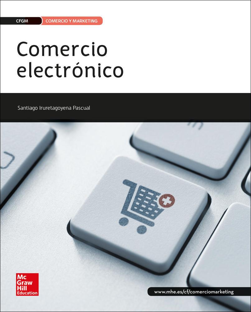 LA - COMERCIO ELECTRONICO | 9788448196844 | IRURETAGOYENA PASCUAL,SANTIAGO | Llibreria Ombra | Llibreria online de Rubí, Barcelona | Comprar llibres en català i castellà online