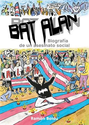 BAT ALAN. BIOGRAFÍA DE UN ASESINATO SOCIAL | 9788418909061 | BOLDÚ, RAMÓN | Llibreria Ombra | Llibreria online de Rubí, Barcelona | Comprar llibres en català i castellà online