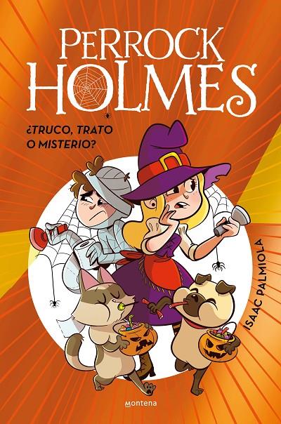 PERROCK HOLMES - ¿TRUCO, TRATO O MISTERIO? (EDICIÓN ESPECIAL) | 9788410298903 | PALMIOLA, ISAAC | Llibreria Ombra | Llibreria online de Rubí, Barcelona | Comprar llibres en català i castellà online