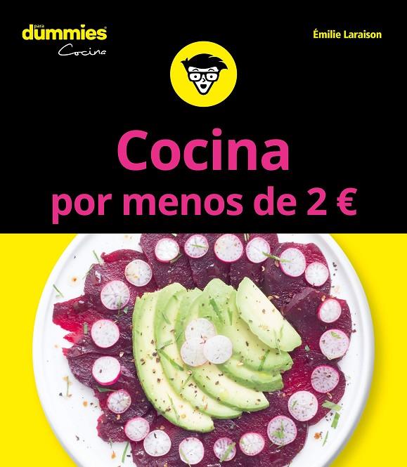 COCINA POR MENOS DE 2 EUROS PARA DUMMIES | 9788432904738 | LARAISON, EMILIE | Llibreria Ombra | Llibreria online de Rubí, Barcelona | Comprar llibres en català i castellà online