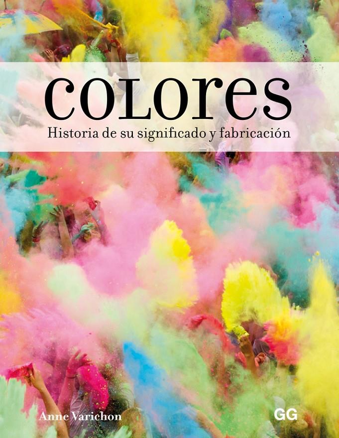 COLORES | 9788425231155 | VARICHON, ANNE | Llibreria Ombra | Llibreria online de Rubí, Barcelona | Comprar llibres en català i castellà online