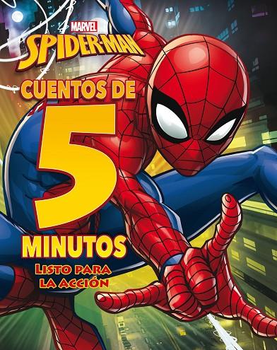 SPIDER-MAN. CUENTOS DE 5 MINUTOS. LISTO PARA LA ACCIÓN | 9788416914609 | DISNEY | Llibreria Ombra | Llibreria online de Rubí, Barcelona | Comprar llibres en català i castellà online