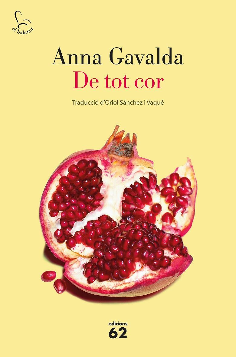 DE TOT COR | 9788429776669 | GAVALDA, ANNA | Llibreria Ombra | Llibreria online de Rubí, Barcelona | Comprar llibres en català i castellà online