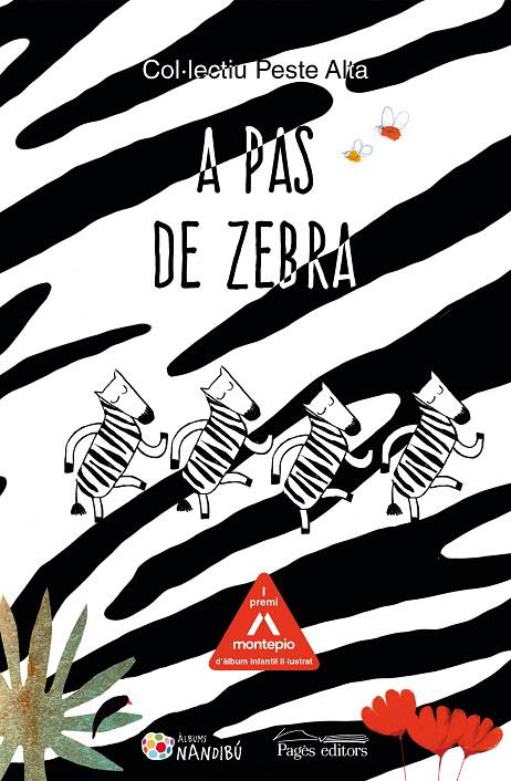 A PAS DE ZEBRA | 9788413032771 | COL·LECTIU PESTE ALTA | Llibreria Ombra | Llibreria online de Rubí, Barcelona | Comprar llibres en català i castellà online