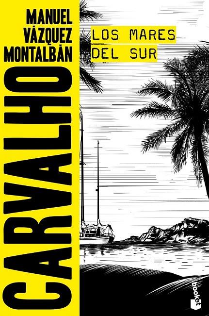 LOS MARES DEL SUR | 9788408165859 | MANUEL VÁZQUEZ MONTALBÁN | Llibreria Ombra | Llibreria online de Rubí, Barcelona | Comprar llibres en català i castellà online