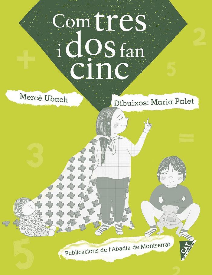 COM TRES I DOS FAN CINC | 9788498838886 | UBACH DORCA, MERCÈ | Llibreria Ombra | Llibreria online de Rubí, Barcelona | Comprar llibres en català i castellà online