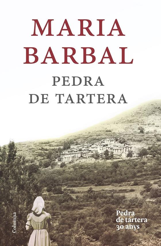 PEDRA DE TARTERA (EDICIÓ COMMEMORATIVA) | 9788466420020 | MARIA BARBAL | Llibreria Ombra | Llibreria online de Rubí, Barcelona | Comprar llibres en català i castellà online