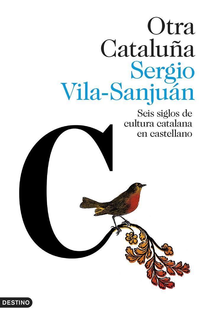 OTRA CATALUÑA | 9788423354313 | VILA-SANJUÁN, SERGIO | Llibreria Ombra | Llibreria online de Rubí, Barcelona | Comprar llibres en català i castellà online