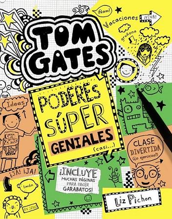 TOM GATES 10: PODERES SÚPER GENIALES (CASI...) | 9788469606698 | PICHON, LIZ | Llibreria Ombra | Llibreria online de Rubí, Barcelona | Comprar llibres en català i castellà online