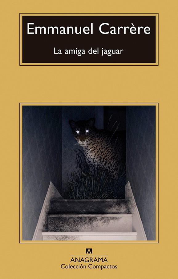 LA AMIGA DEL JAGUAR | 9788433922014 | CARRÈRE, EMMANUEL | Llibreria Ombra | Llibreria online de Rubí, Barcelona | Comprar llibres en català i castellà online