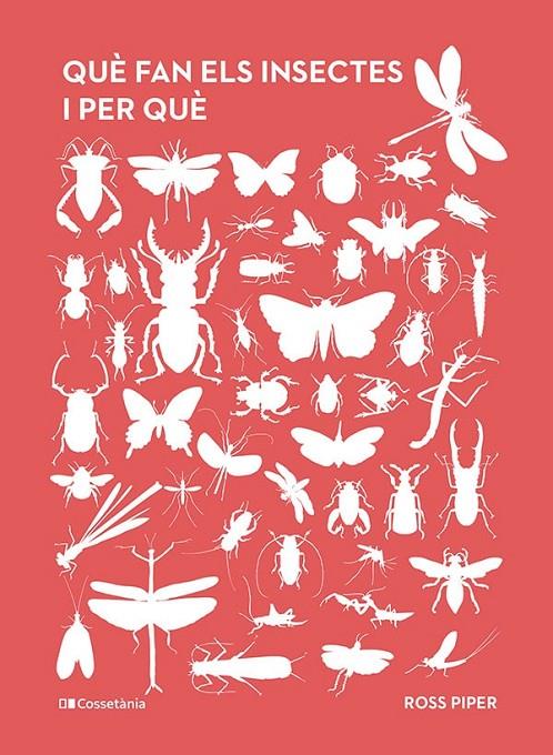 QUÈ FAN ELS INSECTES I PER QUÈ | 9788413563800 | PIPER, ROSS | Llibreria Ombra | Llibreria online de Rubí, Barcelona | Comprar llibres en català i castellà online