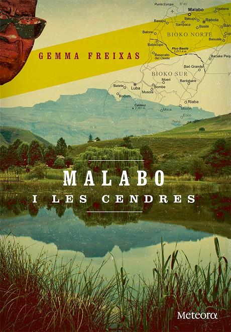 MALABO I LES CENDRES | 9788494362958 | FREIXAS TORRES, GEMMA | Llibreria Ombra | Llibreria online de Rubí, Barcelona | Comprar llibres en català i castellà online