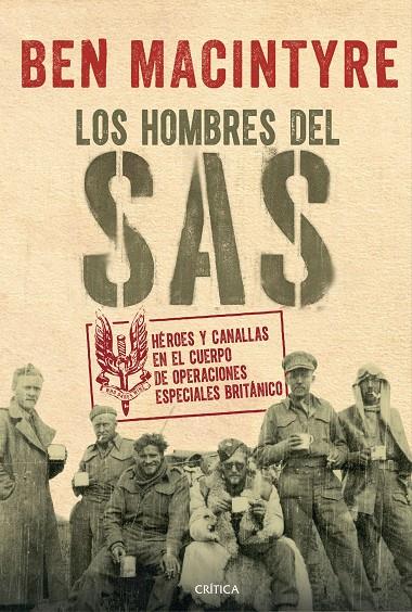 LOS HOMBRES DEL SAS | 9788491990222 | MACINTYRE, BEN | Llibreria Ombra | Llibreria online de Rubí, Barcelona | Comprar llibres en català i castellà online