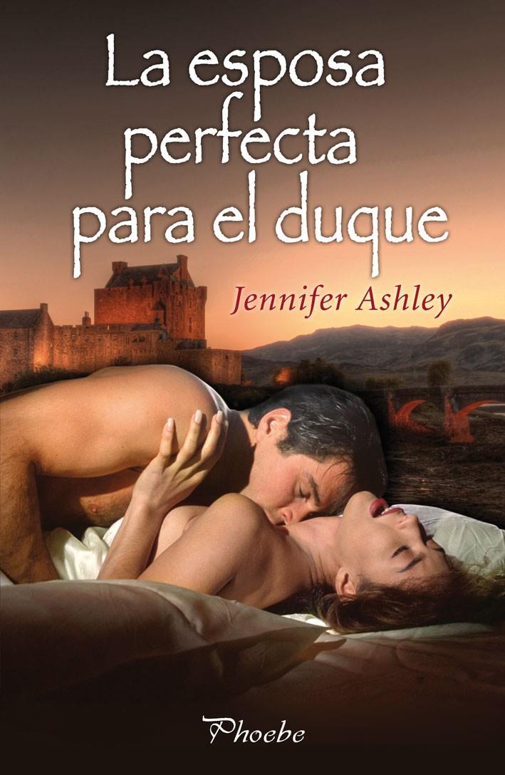 LA ESPOSA PERFECTA PARA EL DUQUE | 9788415433200 | JENNIFER  ASHLEY | Llibreria Ombra | Llibreria online de Rubí, Barcelona | Comprar llibres en català i castellà online