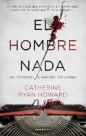 EL HOMBRE NADA | 9788419283856 | RYAN HOWARD, CATHERINE | Llibreria Ombra | Llibreria online de Rubí, Barcelona | Comprar llibres en català i castellà online