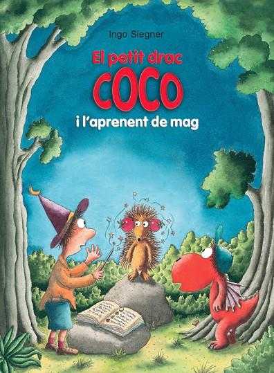 EL PETIT DRAC COCO I L'APRENENT DE MAG | 9788424663681 | SIEGNER, INGO | Llibreria Ombra | Llibreria online de Rubí, Barcelona | Comprar llibres en català i castellà online