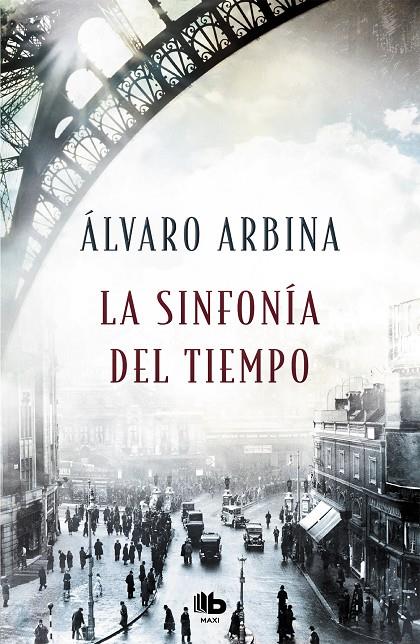 LA SINFONÍA DEL TIEMPO | 9788490707296 | ARBINA, ÁLVARO | Llibreria Ombra | Llibreria online de Rubí, Barcelona | Comprar llibres en català i castellà online