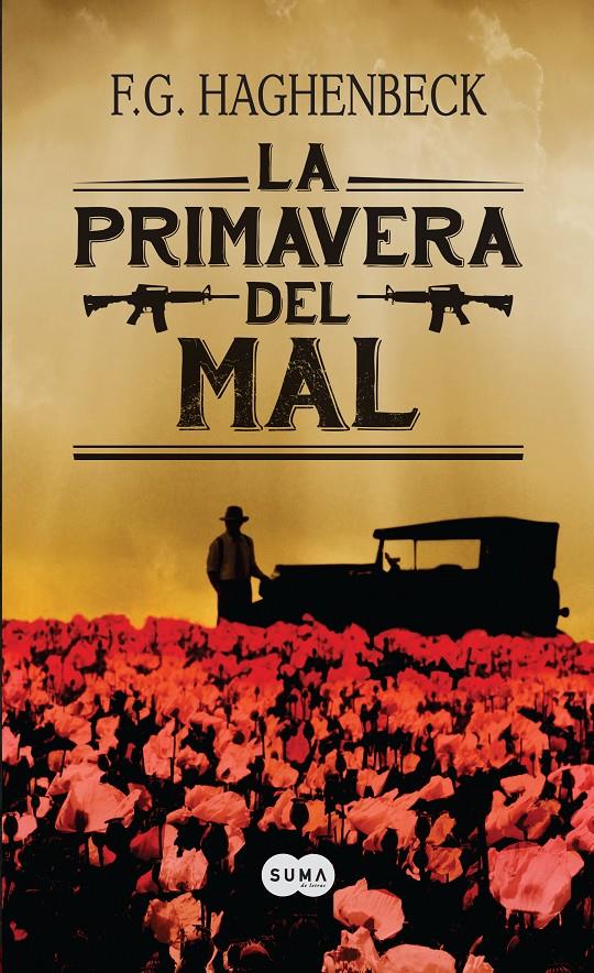 LA PRIMAVERA DEL MAL | 9788483656150 | F.G. HAGHENBECK | Llibreria Ombra | Llibreria online de Rubí, Barcelona | Comprar llibres en català i castellà online