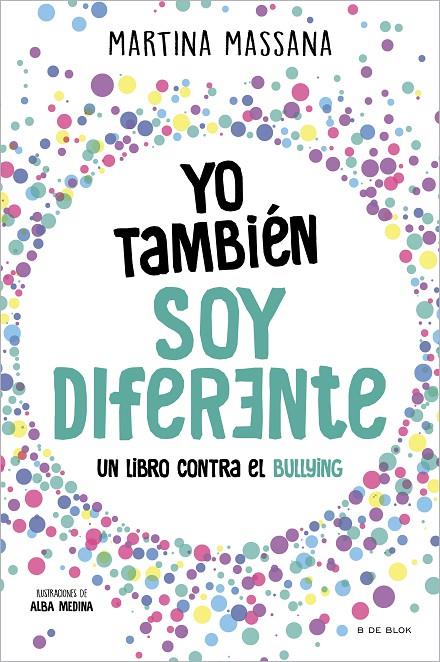 YO TAMBIÉN SOY DIFERENTE | 9788419378637 | MASSANA, MARTINA | Llibreria Ombra | Llibreria online de Rubí, Barcelona | Comprar llibres en català i castellà online