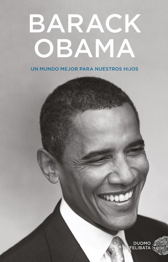 UN MUNDO MEJOR PARA NUESTROS HIJOS | 9788418128967 | OBAMA, BARACK | Llibreria Ombra | Llibreria online de Rubí, Barcelona | Comprar llibres en català i castellà online