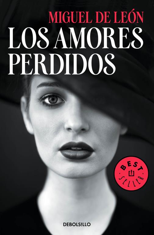 LOS AMORES PERDIDOS | 9788466338264 | DE LEON, MIGUEL | Llibreria Ombra | Llibreria online de Rubí, Barcelona | Comprar llibres en català i castellà online