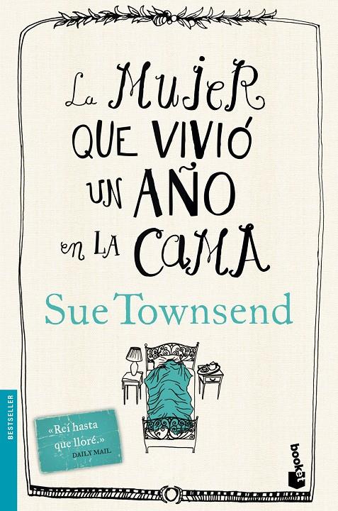 LA MUJER QUE VIVIÓ UN AÑO EN LA CAMA | 9788467041149 | SUE TOWNSEND | Llibreria Ombra | Llibreria online de Rubí, Barcelona | Comprar llibres en català i castellà online