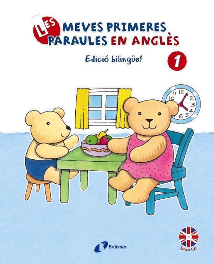 LES MEVES PRIMERES PARAULES EN ANGLÉS 1 EDICIÓ BILINGÜE! + CD | 9788499064420 | BRUZZONE, CATHERINE | Llibreria Ombra | Llibreria online de Rubí, Barcelona | Comprar llibres en català i castellà online