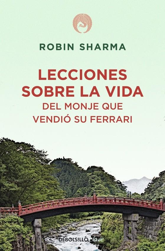 LECCIONES SOBRE LA VIDA DEL MONJE QUE VENDIÓ SU FERRARI | 9788499086200 | SHARMA,ROBIN | Llibreria Ombra | Llibreria online de Rubí, Barcelona | Comprar llibres en català i castellà online