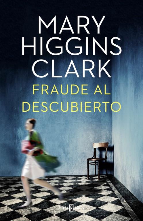 FRAUDE AL DESCUBIERTO | 9788401015922 | HIGGINS CLARK,MARY | Llibreria Ombra | Llibreria online de Rubí, Barcelona | Comprar llibres en català i castellà online