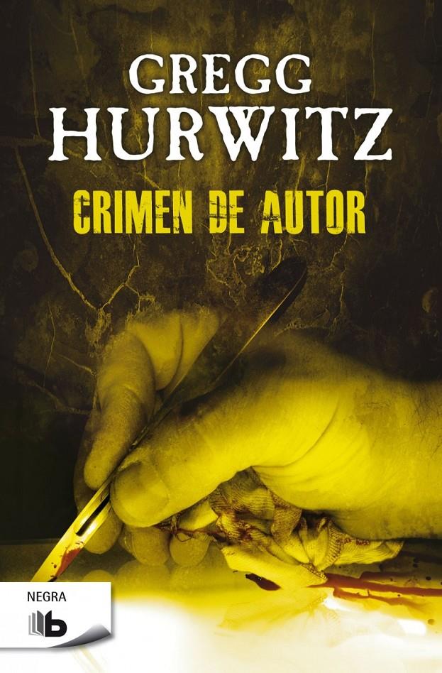 CRIMEN DE AUTOR | 9788490702451 | HURWITZ, GREGG ANDREW | Llibreria Ombra | Llibreria online de Rubí, Barcelona | Comprar llibres en català i castellà online