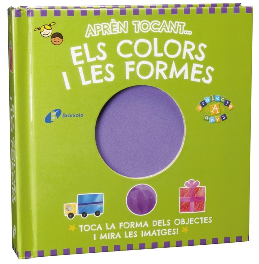 APRÈN TOCANT ELS COLORS I LES FORMES | 9788499065021 | Llibreria Ombra | Llibreria online de Rubí, Barcelona | Comprar llibres en català i castellà online