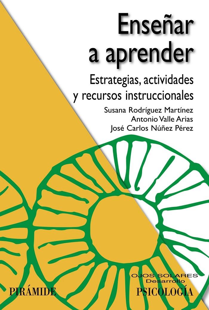 ENSEÑAR A APRENDER ESTRATEGIAS ACTIVIDADES Y RECURSOS INSTRUCCIONALES | 9788436832624 | RODRIGUEZ - VALLE - NUÑEZ | Llibreria Ombra | Llibreria online de Rubí, Barcelona | Comprar llibres en català i castellà online